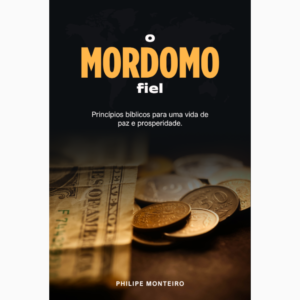O Mordomo Fiel - Livro Digital